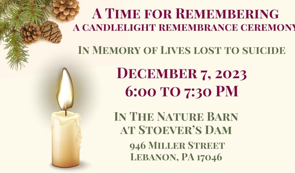 Lebanon County Suicide Prevention Task Force to host ‘A Time for Remembering’ candlelight remembrance ceremony